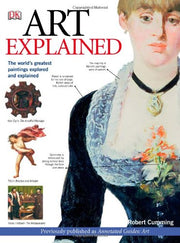 Art Explained: The World's Greatest Paintings Explored and Explained (Annotated Guides) used book depot