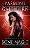 Bone Magic Sisters of the Moon, Book 7 Galenorn, Yasmine