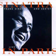 Sinatra and Sextet: Live in Paris