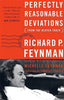 Perfectly Reasonable Deviations from the Beaten Track [Paperback] Feynman, Richard P