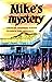 Mikes Mystery The Boxcar Children Mysteries 5 Warner, Gertrude Chandler and Gringhuis, Dirk