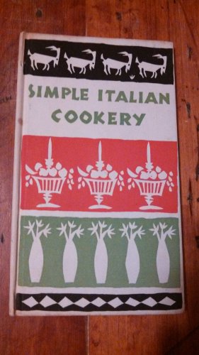 Simple Italian Cookery [Hardcover] Beilenson, Edna