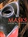 Masks: Faces of Culture Nunley, John W