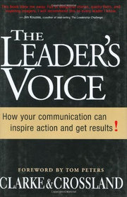 The Leader's Voice: How Your Communication Can Inspire Action and Get Results! used book depot