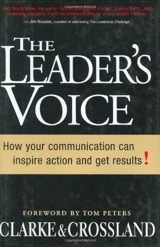 The Leader's Voice: How Your Communication Can Inspire Action and Get Results! used book depot