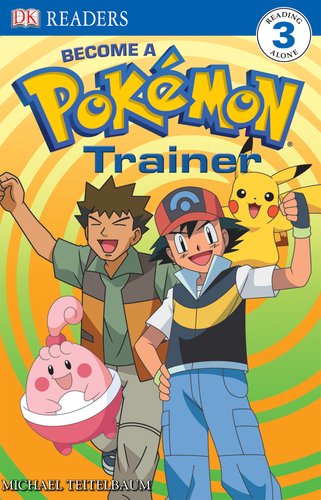 Become a Pokemon Trainer (DK Readers: Level 3) used book depot
