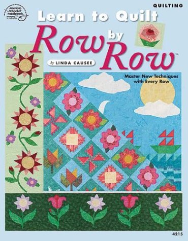 Learn to Quilt Row by Row used book depot
