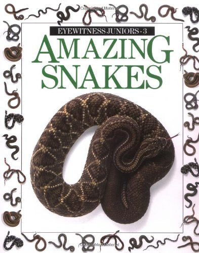 Amazing Snakes (Eyewitness Junior) used book depot