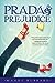 Prada and Prejudice [Paperback] Hubbard, Mandy