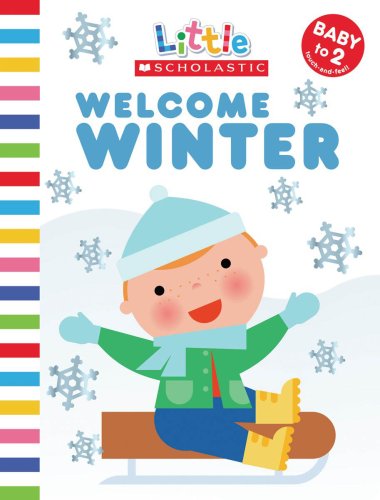 Welcome Winter Little Scholastic Ackerman, Jill and Davis, Nancy