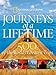 Journeys of a Lifetime: 500 of the World's Greatest Trips