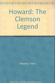 Howard: The Clemson Legend used book depot