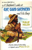 A Shepherd Looks at the Good Shepherd and His Sheep [Paperback] W Phillip Keller