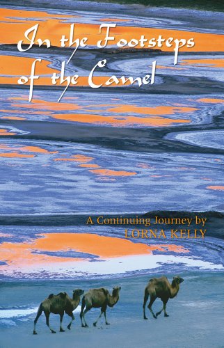 In the Footsteps of the Camel [Paperback] Lorna Kelly