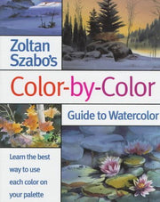 Zoltan Szabo's Color-By-Color Guide to Watercolor by Zoltan Szabo (1998-02-01) used book depot