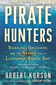 Pirate Hunters: Treasure, Obsession, and the Search for a Legendary Pirate Ship used book depot