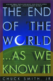 The End of the World...As We Know It: Clear Direction for Bold and Innovative Ministry in a Postmodern World used book depot
