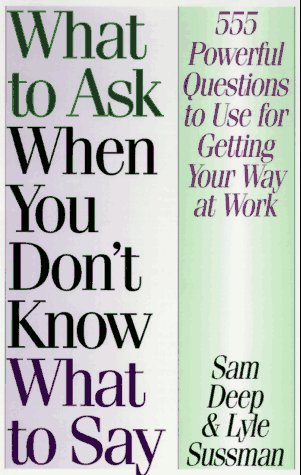 What to Ask When You Don't Know What to Say used book depot