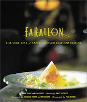 Farallon: The Very Best of San Francisco Seafood Cuisine used book depot