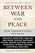 Between War and Peace: How America Ends Its Wars