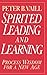 Spirited Leading and Learning: Process Wisdom for a New Age [Hardcover] Vaill, Peter B