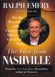 The View from Nashville: On The Record With Country Music's Greatest Stars used book depot