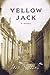Yellow Jack: A Novel Russell, Josh