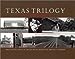 Texas Trilogy: Life in a Small Texas Town Jack and Doris Smothers Series in Texas History, Life, and Culture Hillis, Craig D and Jordan, Bruce F