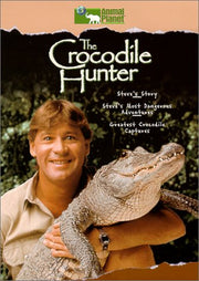 The Crocodile Hunter (Steve's Story/Most Dangerous Adventures/Greatest Crocodile Captures) [DVD]