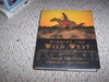 Winning the Wild West: The Epic Saga of the American Frontier, 18001899 Stegner, Page and McMurtry, Larry