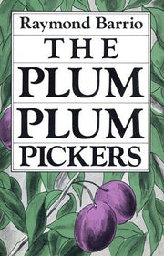 The Plum Plum Pickers (Chicano Classics, 2) used book depot