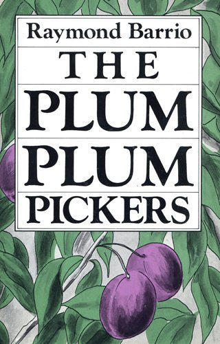 The Plum Plum Pickers (Chicano Classics, 2) used book depot