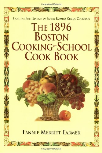 1896 Boston Cooking-School Cookbook used book depot