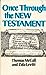 Once Through the New Testament Thomas S McCall and Zola Levitt