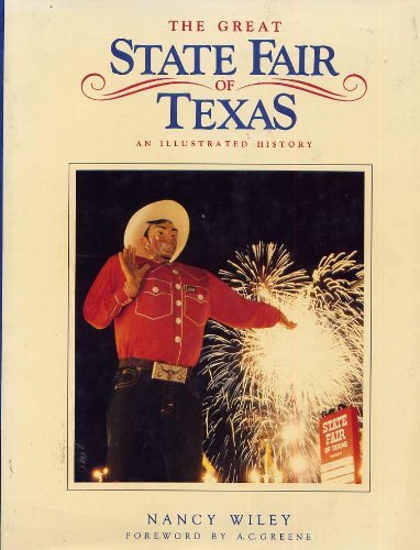 The Great State Fair of Texas: An Illustrated History used book depot