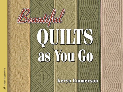 Beautiful Quilts As You Go Emmerson