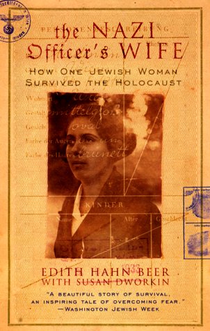 The Nazi Officer's Wife: How One Jewish Woman Survived the Holocaust used book depot