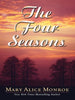 The Four Seasons Mary Alice Monroe