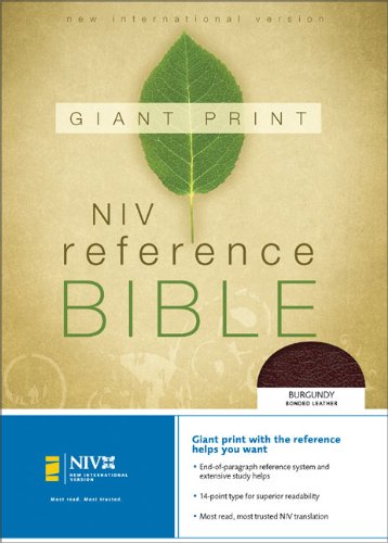 NIV Holy Bible Giant Print Reference Edition, Burgundy Bonded Leather Zondervan