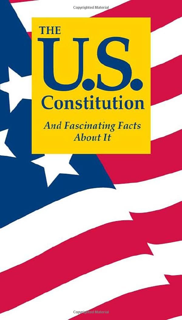 The U.S. Constitution And Fascinating Facts About It used book depot
