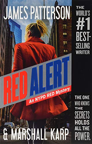 Red Alert: An NYPD Red Mystery NYPD Red, 5 [Paperback] Patterson, James and Karp, Marshall