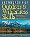 Encyclopedia of Outdoor and Wilderness Skills Townsend, Chris and Aggens, Annie