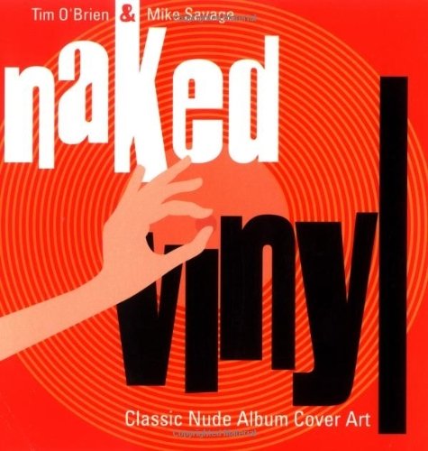 Naked Vinyl : Classic Album Cover Art Unveiled used book depot