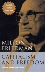 Capitalism and Freedom: Fortieth Anniversary Edition (40th Anniversary Edition) used book depot