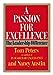 A Passion For Excellence: The Leadership Difference Tom Peters and Nancy Austin