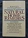 Rodale's Encyclopedia of Natural Home Remedies: Hundreds of Simple Healing Techniques for Everyday Illness and Emergencies