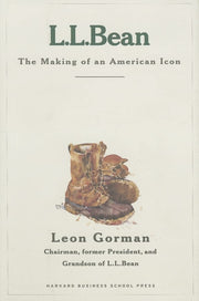 L.L. Bean: The Making of an American Icon used book depot
