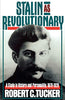 Stalin As Revolutionary, 18791929: A Study in History and Personality [Paperback] Tucker, Robert C