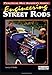 Engineering Street Rods Practical Hot Rodders Guide OToole, Larry