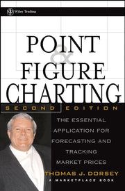 Point and Figure Charting: The Essential Application for Forecasting and Tracking Market Prices (Wiley Trading) used book depot